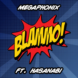 Blammo! (Explicit)