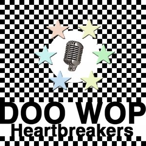 Doo Wop Heartbreakers