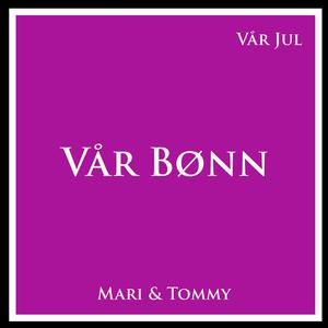 Vår bønn (feat. Tommy Michaelsen)