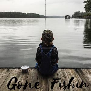 Gone Fishin’ (Acoustic Praise Edition)