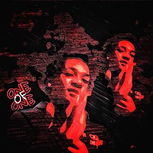 One Of One (Explicit)