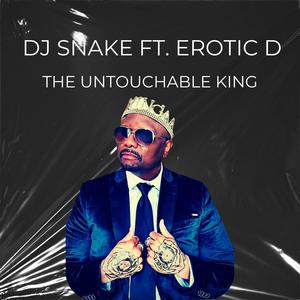 THE UNTOUCHABLE KING (Explicit)