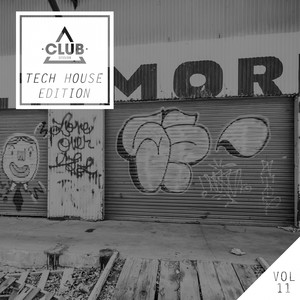 Club Session Tech House Edition, Vol. 11