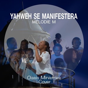 Yahweh se manifestera (Cover)