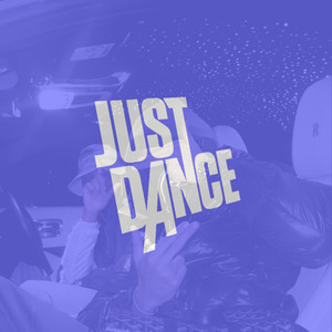 Just Dance (Explicit)