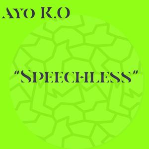 Speechless (Explicit)