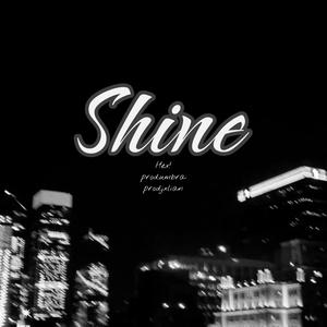 SHINE (Versions) [Explicit]