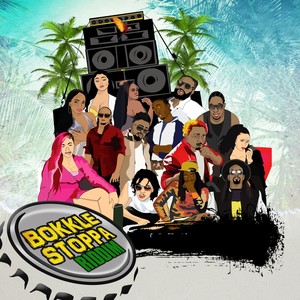 Bokkle Stoppa Riddim (Deluxe Version) [Explicit]