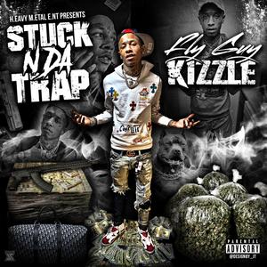 Stuck N Da Trap (Explicit)