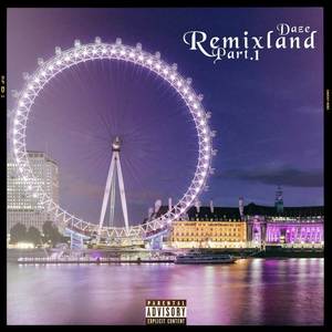 Remixland (Explicit)