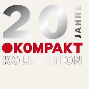 20 Jahre Kompakt / Kollektion 1