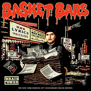 Basket Bars (The New York Sessions 10th Anniversary Deluxe Edition) [Explicit]