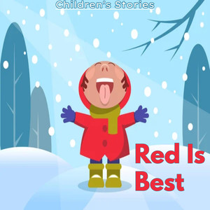 Red Is Best