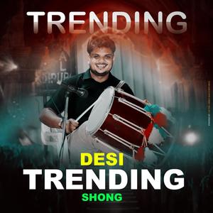 Desi Tradnding Music (feat. Jahal Ahir)