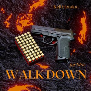 WALK DOWN. (feat. Keii Hondoe) [Special Version] [Explicit]