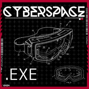 Cyberspace.EXE (feat. Flothero)