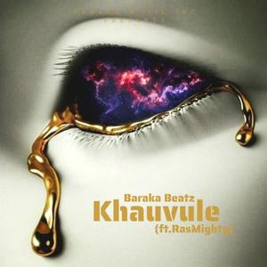 Khauvule (feat. RasMighty) [Explicit]