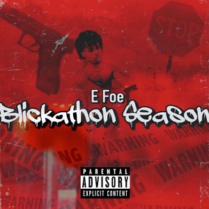 Blickathon Season (Explicit)