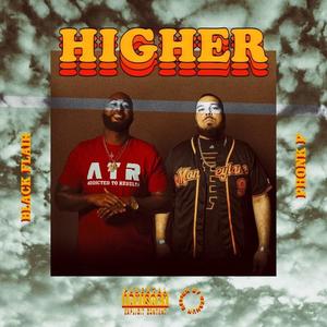 Higher (feat. Phonk P) [Explicit]