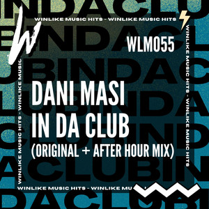 Dani Masi - In Da Club (After Hour Radio Edit)