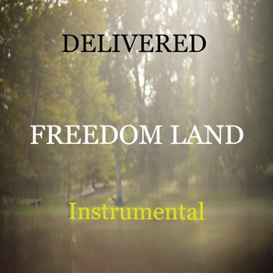 Freedom Land (Instrumental)