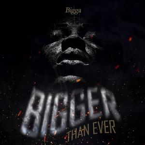 Bigger than ever (Explicit)