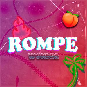 Rompe (Explicit)