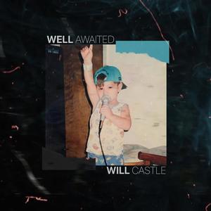 Well Awaited (Explicit)