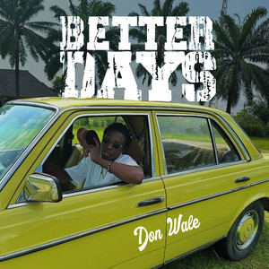Better Days (Explicit)