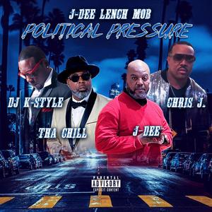 Political Pressure (feat. Tha Chill, Chris J. & DJ K-Style) (Radio Edit)