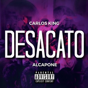 Desacato (feat. Alcapone)