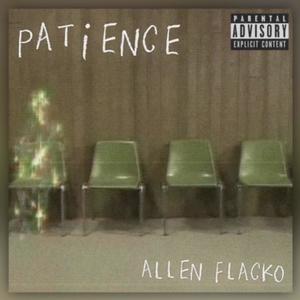 Patience (Explicit)