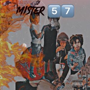 Mister 5 7 (Explicit)