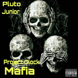 Project Glock Mafia (Explicit)