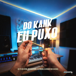Do Kunk Eu Puxo (Explicit)