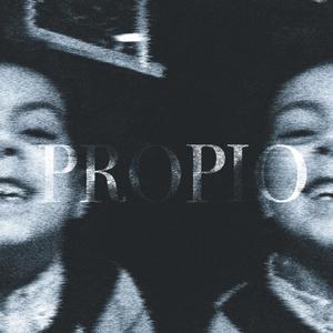 PROPIO (Explicit)