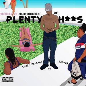 Plenty of Hoes(feat. Rxrayy) (Explicit)