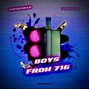 Boys From 716 (feat. Flying J) [Explicit]