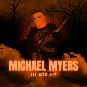 Micheal Myers (Explicit)