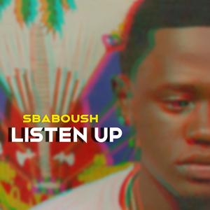 Listen Up (Explicit)