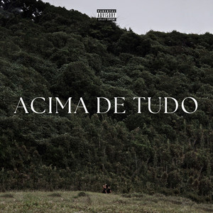 Acima de tudo (Explicit)