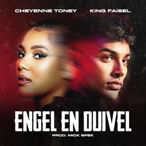 ENGEL EN DUIVEL (feat. Cheyenne Toney)