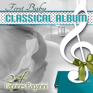 First Baby Classical Album: 24 Caprices Paganini – Favourite Classical Harp Music for Babies & Kids