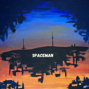 Spaceman (Explicit)