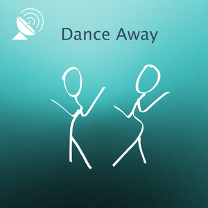 Dance Away