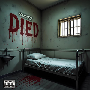 Died (Explicit)