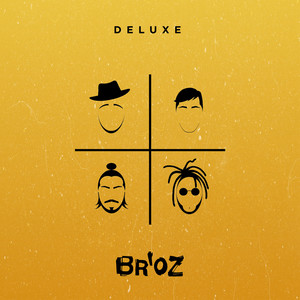 Br'oz (Deluxe)