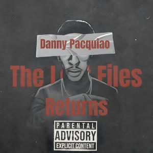 The Lost Files Returns EP (Explicit)