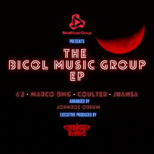 BICOL MUSIC GROUP EP (Explicit)