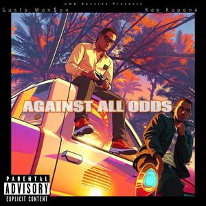 Against All Odds (Explicit)